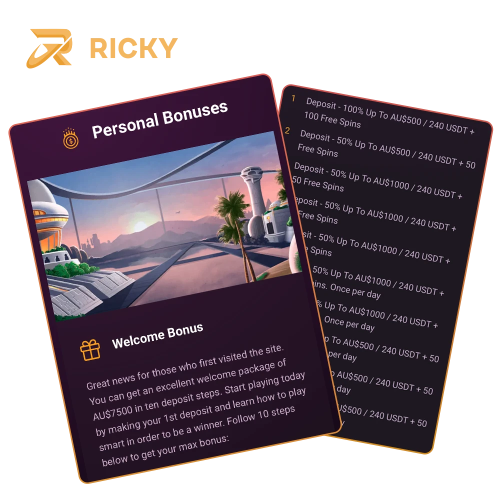 Ricky Casino's welcome bonus will significantly increase your balance and give you unprecedented confidence.